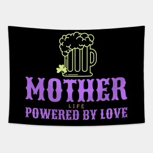 mother life powered by love Tapestry