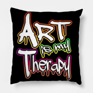 Art Is My Therapy Pillow