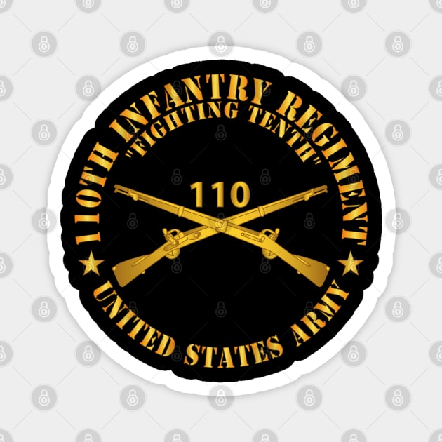 110th Infantry Regiment - Fighting Tenth - Br  X 300 Magnet by twix123844