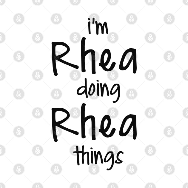 I'm Rhea doing Rhea things by NAYAZstore