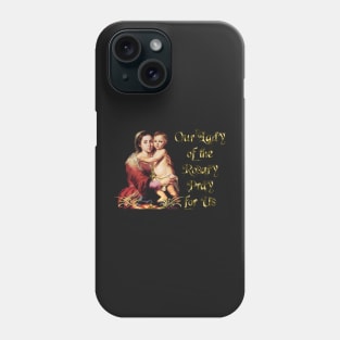 Our Lady Virgin Mary of the Rosary & Jesus Phone Case