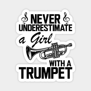 Trumpet Girl - Don't underestimate a girl with a trumpet Magnet