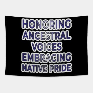 Ancestral Voices & Native Pride Apparel and Accessories Tapestry