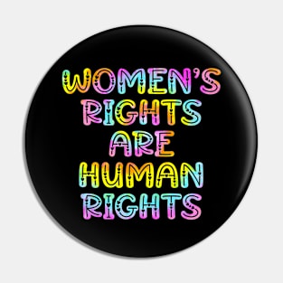 Women's rights, tie dye Pin