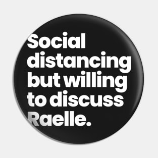 Social distancing but willing to discuss Raelle- Motherland: Fort Salem Pin