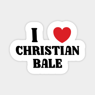 I Heart Christian Bale Magnet