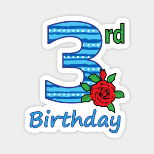 3rd Flower - 3rd Birthday - Flower - Floral - Birthday Magnet