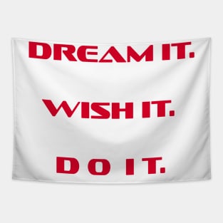 Dream It Wish It Tapestry