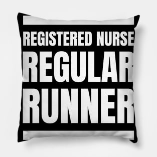 Motivational Gift for Registered Nurses: Regular Runner's Fitness Apparel Pillow