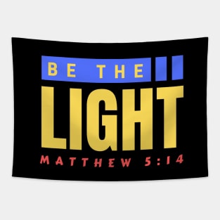 Be The Light | Christian Typography Tapestry