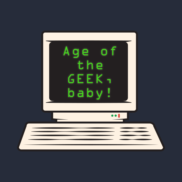 Age of the geek, baby! Computer by LadyCaro1