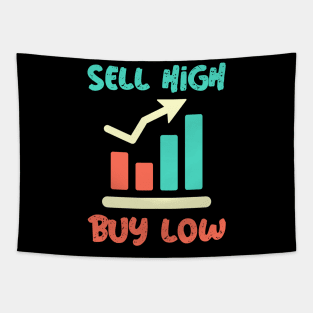 Sell High Buy Low Tapestry