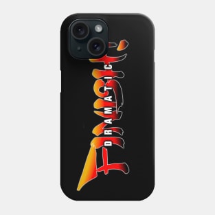 Dramatic Finish! Phone Case