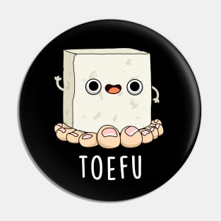 Toe-fu Cute Tofu Pun Pin