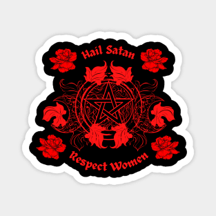 Hail Satan, Respect Women Magnet