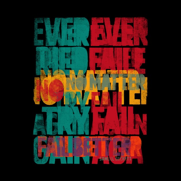 Fail better by bulografik