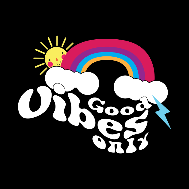 Good Vibes Only by emma17
