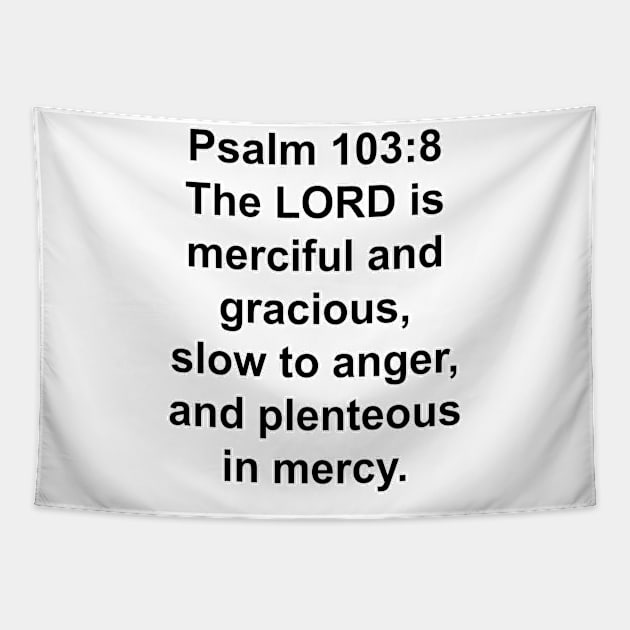 Psalm 103:8  Tapestry by Holy Bible Verses