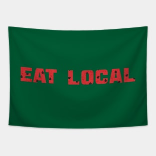 EAT LOCAL ... Watermelons Tapestry