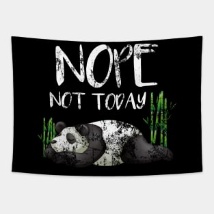 Funny Nope Not Today Lazy Sleepy Panda Distressed Tapestry