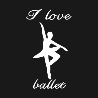 dance is my life love ballet girl teen woman mom T-Shirt