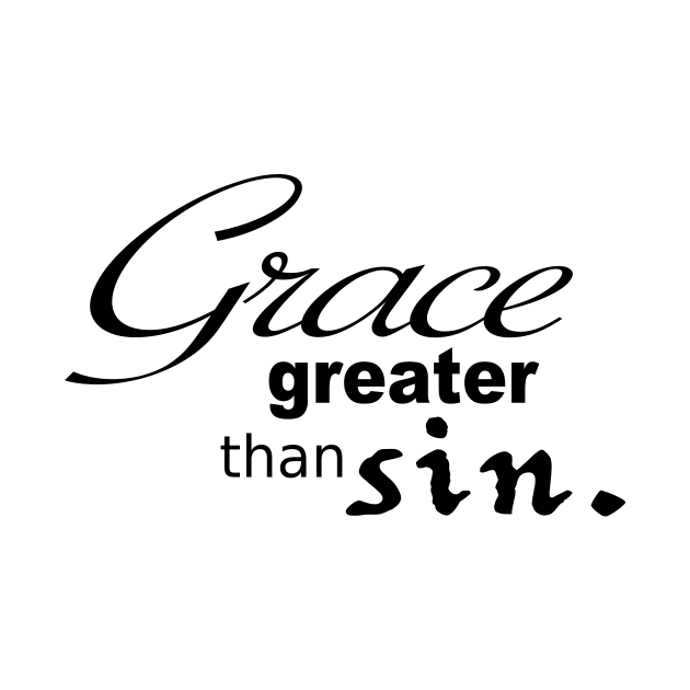 Grace Greater than Sin by A2Gretchen