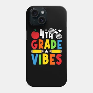 4th Grade Vibes Teachers Boys Girls Funny Back To School Phone Case