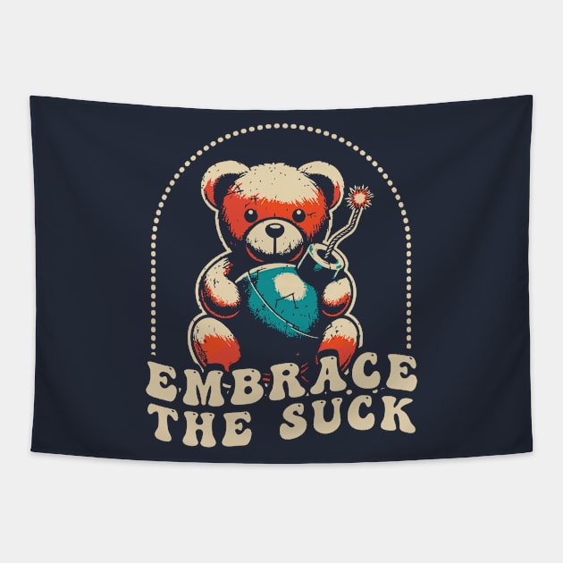 Embrace The Suck Tapestry by Trendsdk