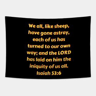 Bible Verse Isaiah 53:6 Tapestry