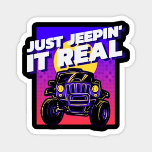 Just jeepin' it real Magnet