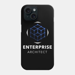 Be a proud enterprise architect Phone Case