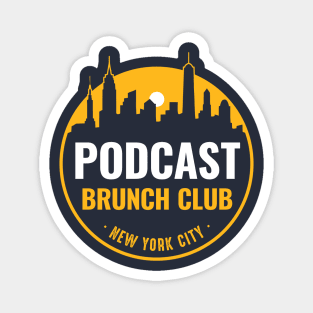 Podcast Brunch Club - New York City Magnet