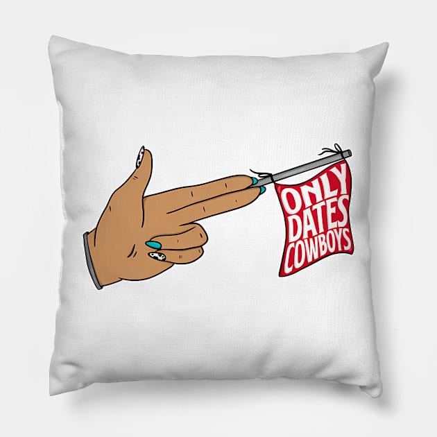 Only Dates Cowboys Pillow by Gilbert Layla