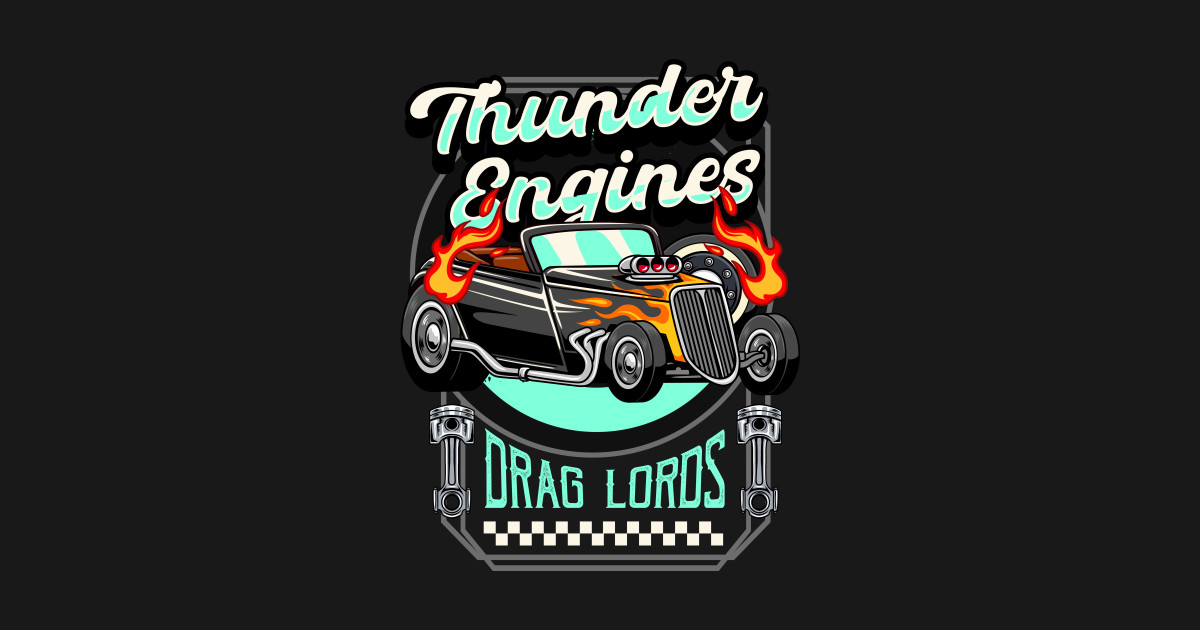 Thunder Engines Hot Rod - Thunder Engines Hot Rod - T-Shirt | TeePublic