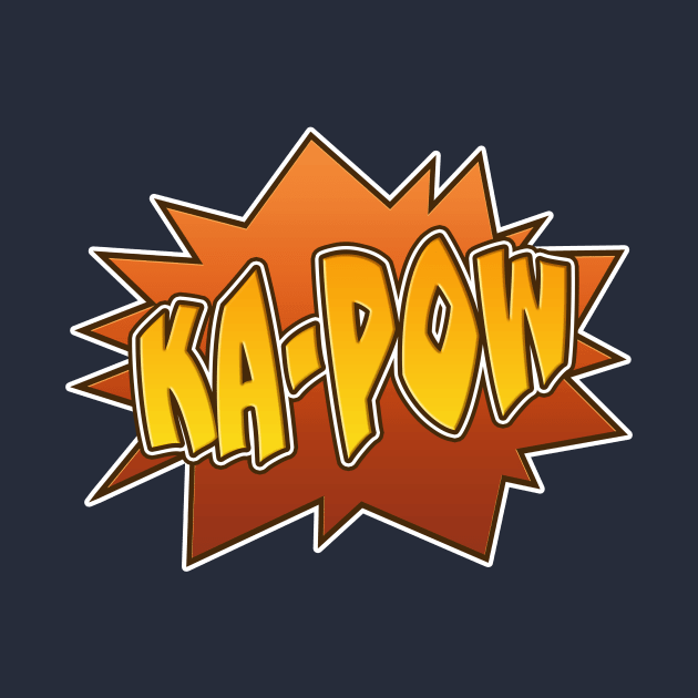 Ka-Pow by mrpsycho