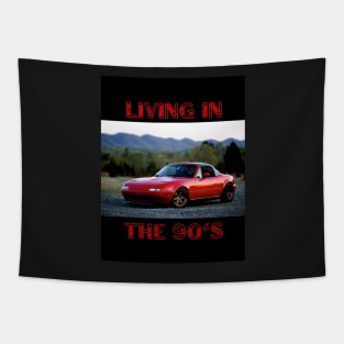 Living In The 90's Miata - Design Tapestry