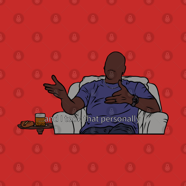 "And I Took That Personally" Michael Jordan TShirt TeePublic