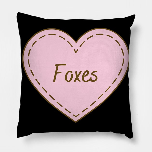 I Love Foxes Simple Heart Design Pillow by Word Minimalism