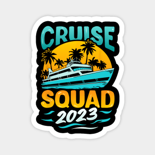 Cruise Squad 2023 Matching Family Vacation Cruising Group Magnet