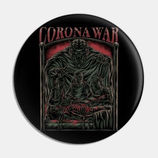 CORONA WAR Pin