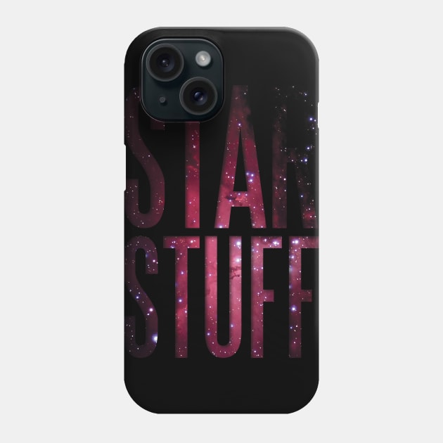 Star Stuff Phone Case by hereticwear