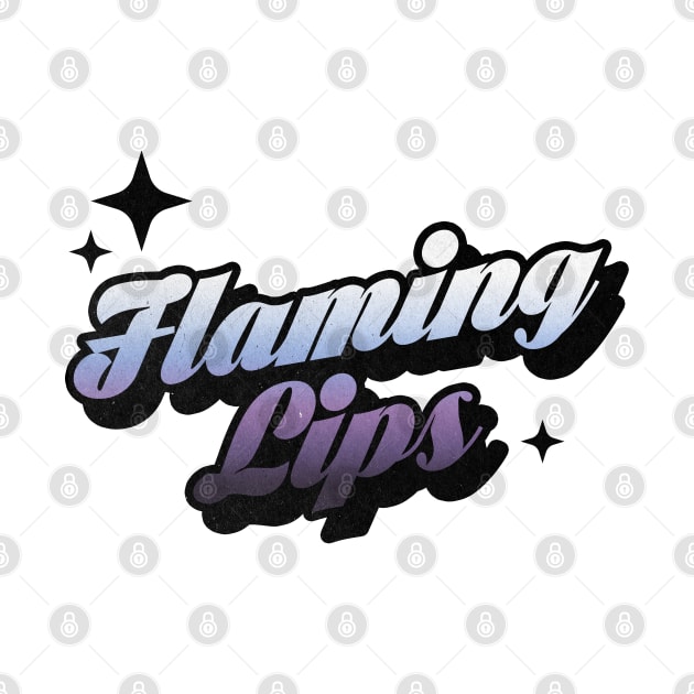 Flaming Lips - Retro Classic Typography Style by Decideflashy