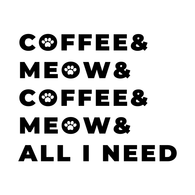 Coffee & meow all I need by coffeewithkitty