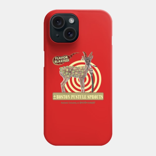 Flavor-Blasted Boston Pustule Sprouts -- Available at Dystopomart Phone Case by DYSTOP-O-MART