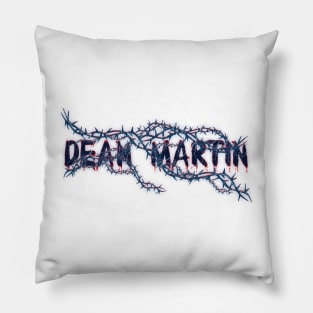 Bleeding Roots - Dean Martin Pillow