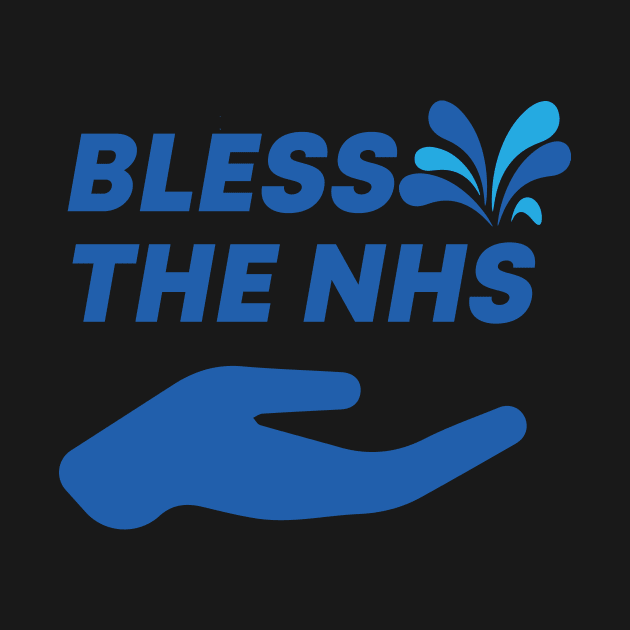 Bless The NHS by glowU