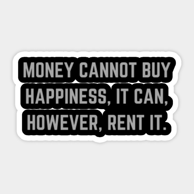 Download Money Cant Buy Happiness It Can However Daily Quotes SVG Cut Files