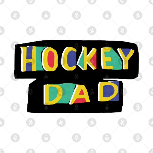 Hockey Dad by troygmckinley