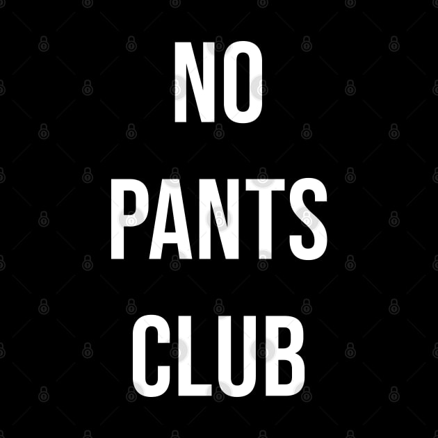 no pants club by misoukill