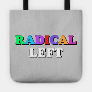 Radical Left Tote